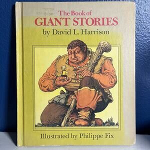 The Book of Giant Stories - Book by David L. Harrison - Vintage 1972